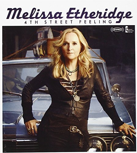 Melissa Etheridge/4th Street Feeling@Deluxe Ed.