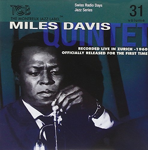 Miles Quintet Davis/Vol. 31-Swiss Radio Days@Swiss Radio Days Jazz Series