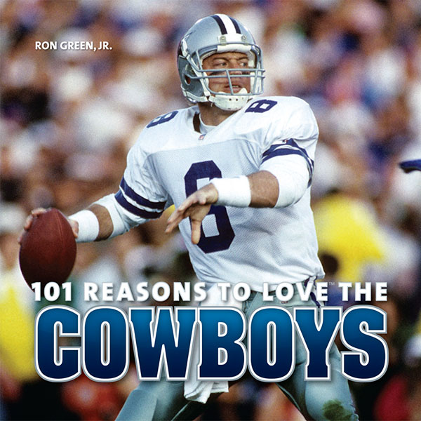 Ron Green Jr 101 Reasons To Love The Cowboys 