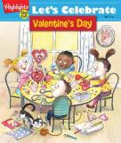Highlights For Children Let's Celebrate Valentine's Day Crafts Recipes Stories And Activities To Share 