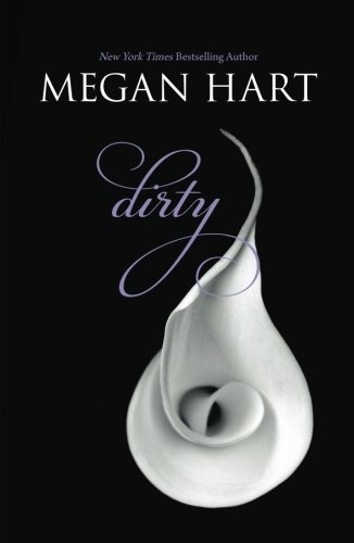 Megan Hart/Dirty