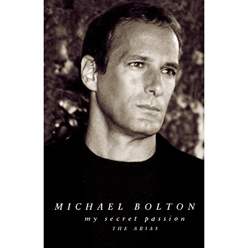 Bolton Michael My Secret Passion Bolton (voc) 
