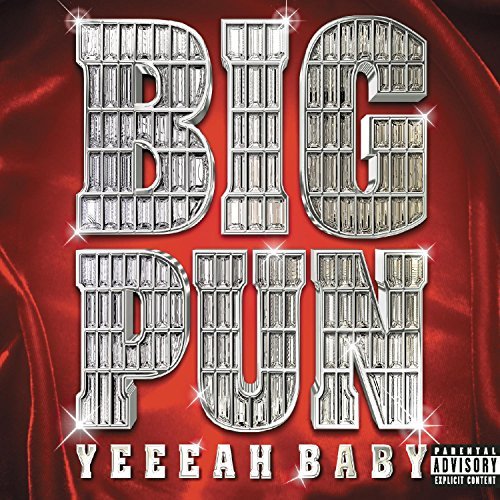 Big Punisher/Yeeeah Baby@Explicit Version