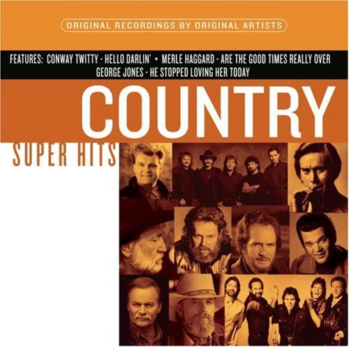 Country Super Hits/Country Super Hits@Twitty/Jones/Skaggs/Shenandoah@Super Hits