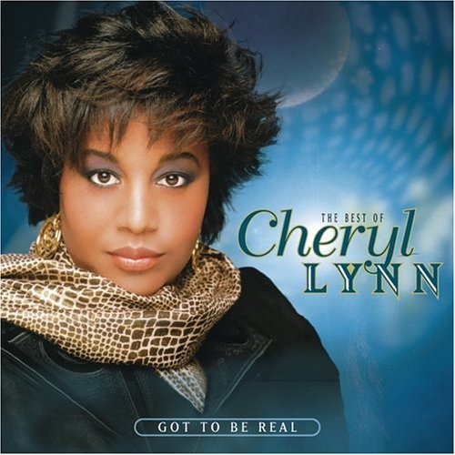 Cheryl Lynn/Got To Be Real-Best Of