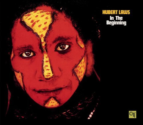 Hubert Laws/In The Beginning@Feat. Carter/Gadd/Airto/James@Tee/Laws