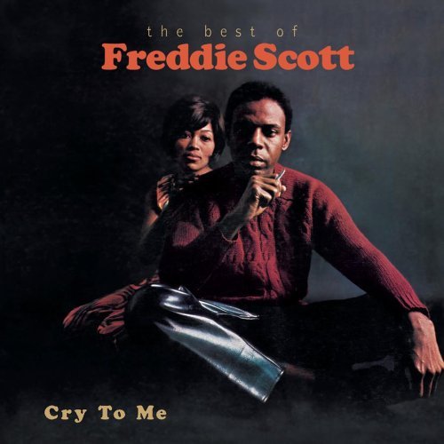 Freddie Scott/Cry To Me-The Best Of Freddie