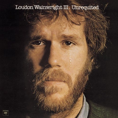 Loudon Wainwright III/Unrequited@Remastered