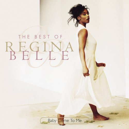 Belle Regina Baby Come To Me Best Of 