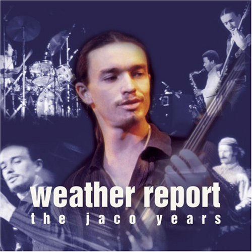 Weather Report Jaco Years This Is Jazz No. 40 Feat. Shorter Zawinul Erskine This Is Jazz 