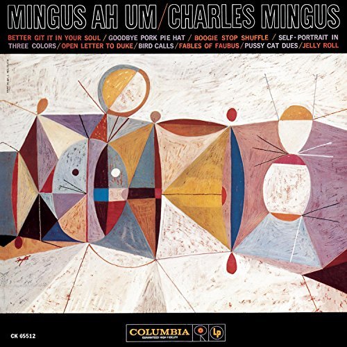 Charles Mingus/Mingus Ah Um@Remastered