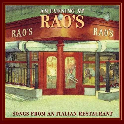 An Evening At Rao's - Songs From An Italian Restaurant/An Evening At Rao's - Songs From An Italian Restaurant@Temptations/Bennett/Vale/Abore@Berigan/Maestro/Crests/Dion