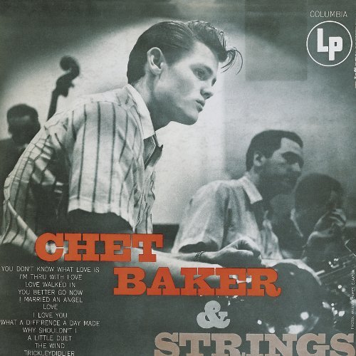 Chet Baker/Chet Baker & Strings@Remastered@Feat. Sims/Shank/Manne/Freeman