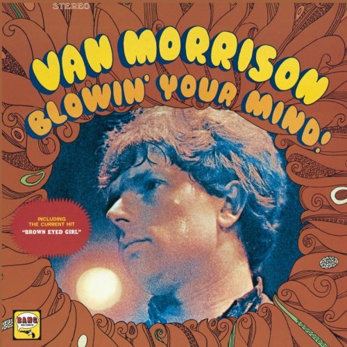 Van Morrison/Blowin' Your Mind