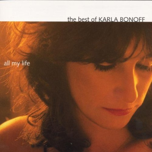 Karla Bonoff/All My Life-Best Of Karla Bono