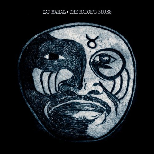 Taj Mahal/Natch'L Blues@Remastered@Incl. Bonus Tracks