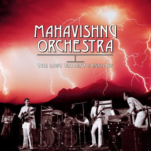Mahavishnu Orchestra/Lost Trident Sessions