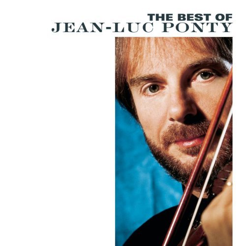 Jean-Luc Ponty/Best Of Jean-Luc Ponty@Remastered