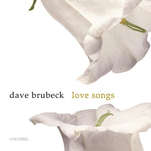 Dave Brubeck/Love Songs