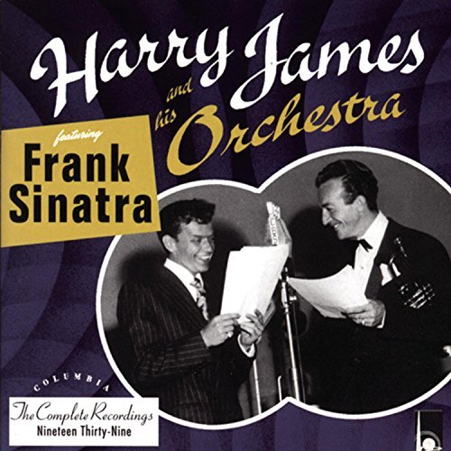 James Harry & His Orchestra Complete Recordings Feat. Frank Sinatra 
