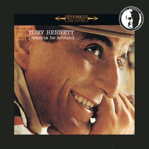 Tony Bennett/I Wanna Be Around