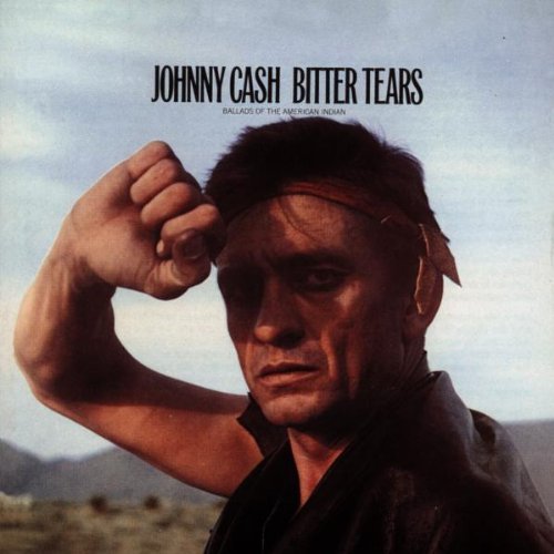 Johnny Cash Bitter Tears Ballads Of The Am 
