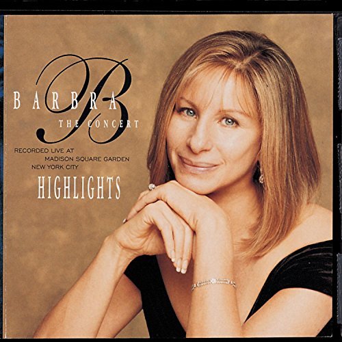 Barbra Streisand Concert Highlights 