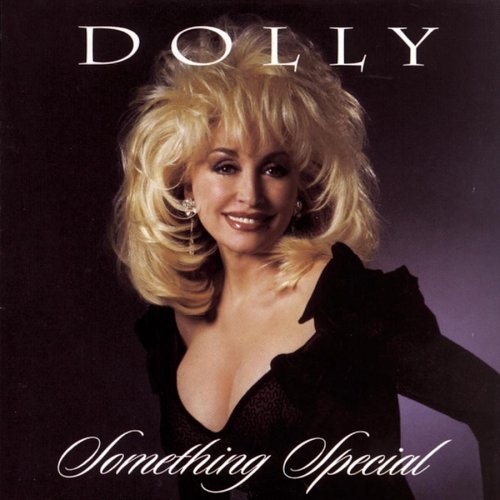 Dolly Parton/Something Special