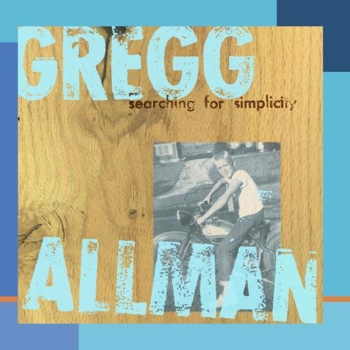 Gregg Allman/Searching For Simplicity@This Item Is Made On Demand@Could Take 2-3 Weeks For Delivery