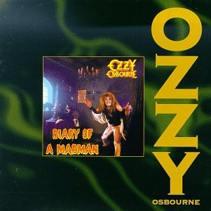 OSBOURNE,OZZY/DIARY OF A MADMAN