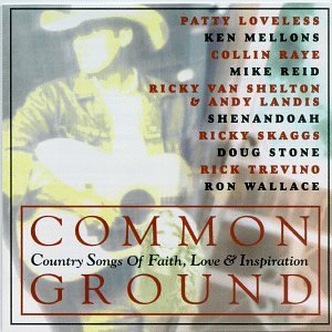 Common Ground/Common Ground-Country Songs Of