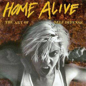 Home Alive/Home Alive-Art Of Self-Defense