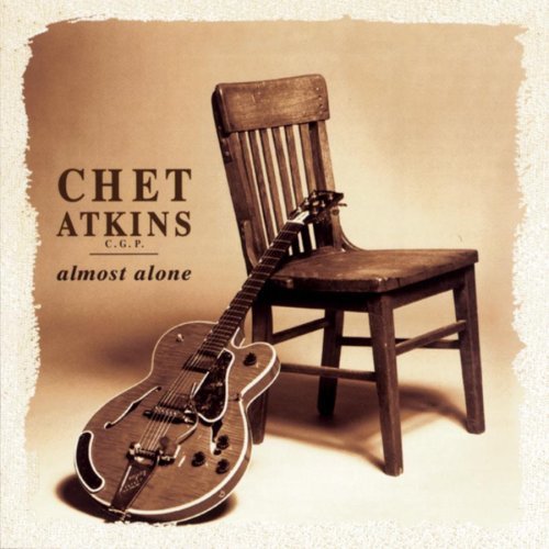 Chet Atkins/Almost Alone@This Item Is Made On Demand@Could Take 2-3 Weeks For Delivery