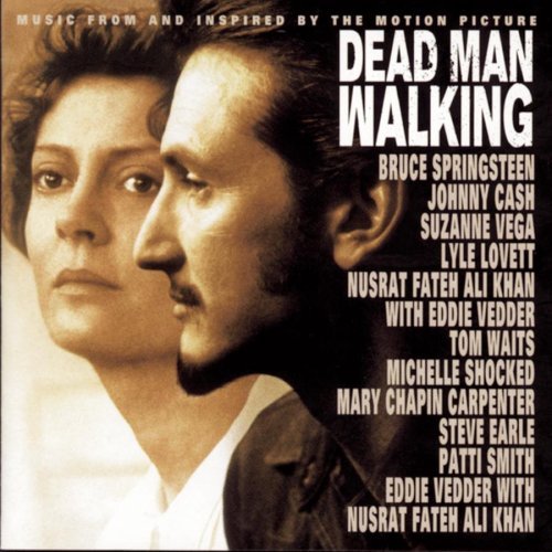Dead Man Walking Soundtrack Vedder Springsteen Vega Waits Carpenter Earle Smith Lovett 