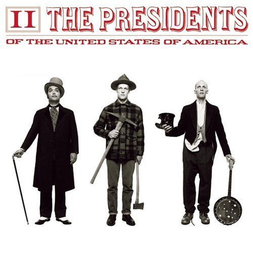 Presidents Of The United State Ii Feat. Mark Sandman 