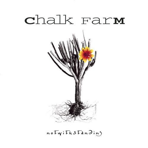 Chalk Farm Notwithstanding 