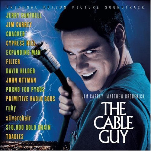 Cable Guy/Soundtrack@Toadies/Silver Chair/Carrey@Cantrell/10000 Gold Chain