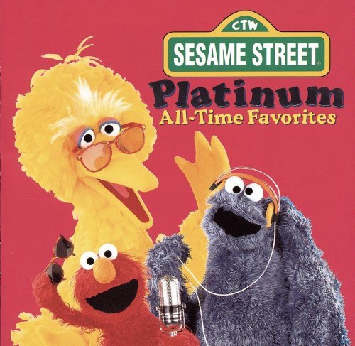 Sesame Street/Platinum All Time Favorites
