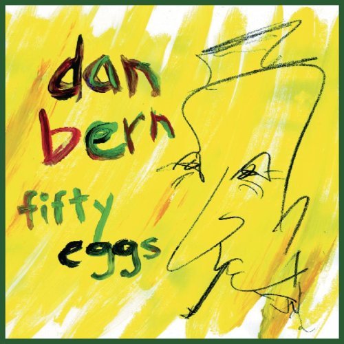 Bern Dan Fifty Eggs 