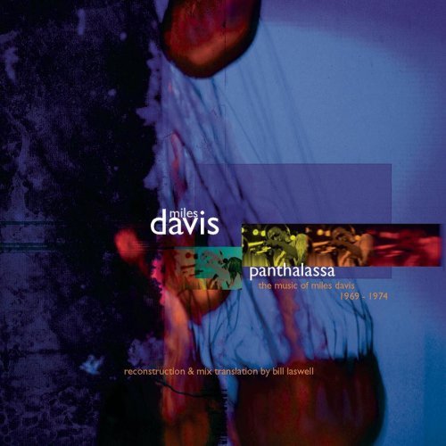 Davis/Laswell/Panthalassa-Music Of Miles Dav@Feat. Shorter/Garnett/Corea@Lucas/Cosey/Holland/Foster