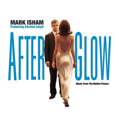 Afterglow/Soundtrack@Music By Mark Isham