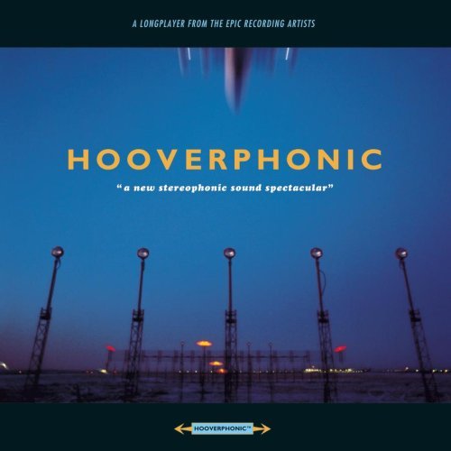 Hooverphonic/New Stereophonic Sound Spectac
