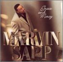 Marvin Sapp/Grace & Mercy