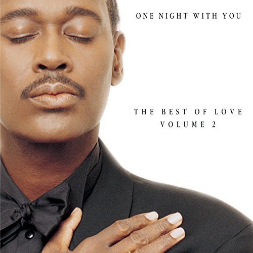 Vandross Luther Vol. 2 One Night With You Best Feat. Jackson Carey R. Kelly 