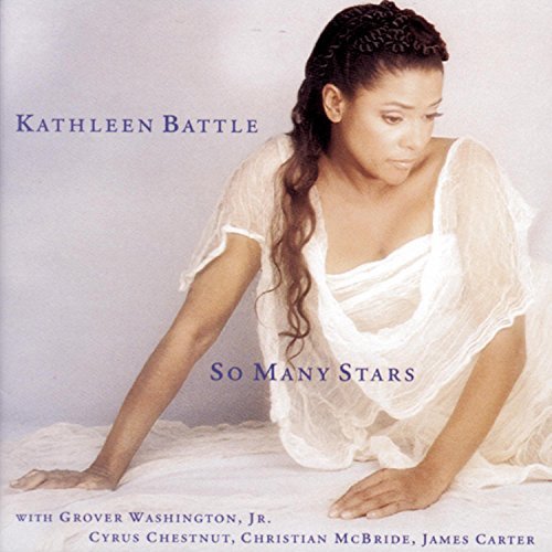 Kathleen Battle So Many Stars Battle (sop) 
