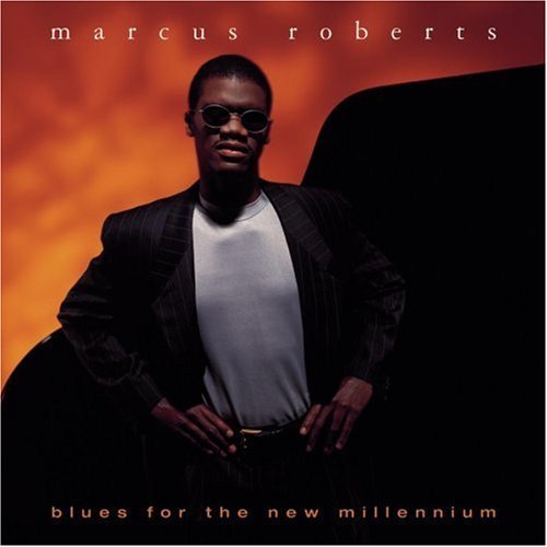 Roberts Marcus Blues For The New Millenium Feat. Marsalis Guerin Expose 