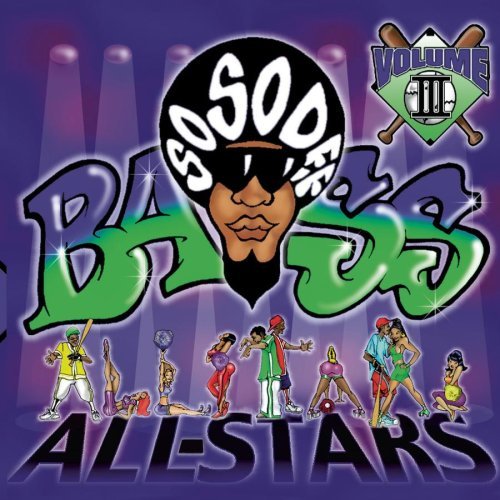 So So Def Bass All-Stars/Vol. 3-So So Def Bass All-Star@Explicit Version@Lil Chris/Bell/Inoj/Mc Ade/Ybm