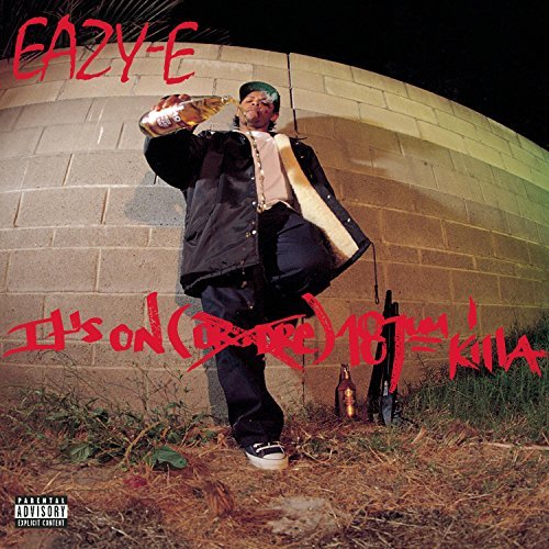 Eazy-E/It's On (Dr. Dre) 187um Killa@Explicit Version