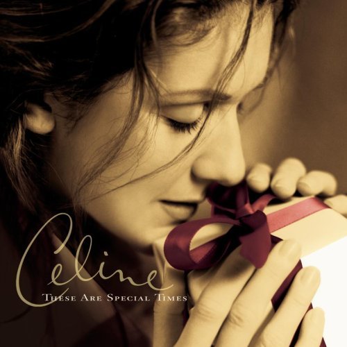 Celine Dion These Are Special Times 