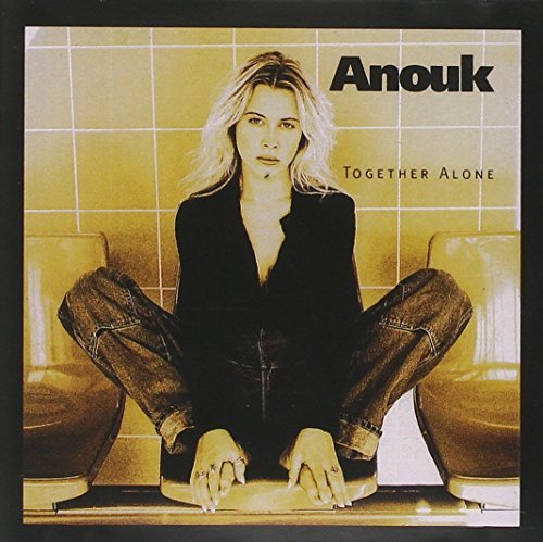 Anouk Together Alone 
